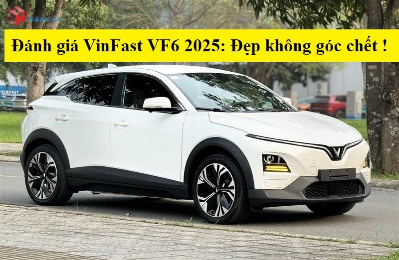 Đánh giá VinFast VF6 2025: Đẹp không góc chết, chạy mượt khỏi chê! 45 đánh giá Vinfast vf6